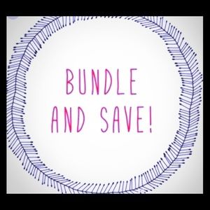 Bundle and Save :)